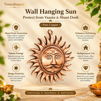 A pure copper wall hanging sun, symbolizing strength and positivity, available in small (5 inch) and big (7 inch) sizes to protect from Vaastu Dosh and Shani Dosh.